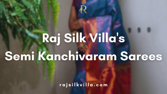 Semi Kanchivaram Sarees